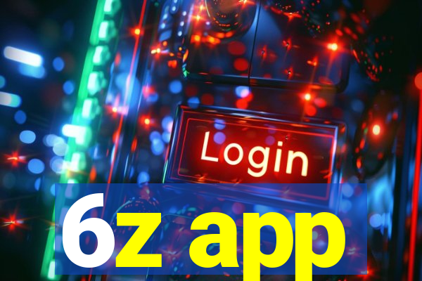 6z app